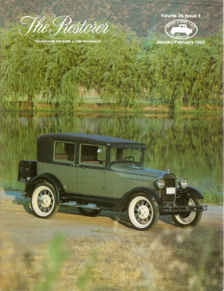 THE RESTORER - MODEL A - 1992 JAN/FEB - WINDSHIELD GLASS, KEYS AND INSTURMENTS